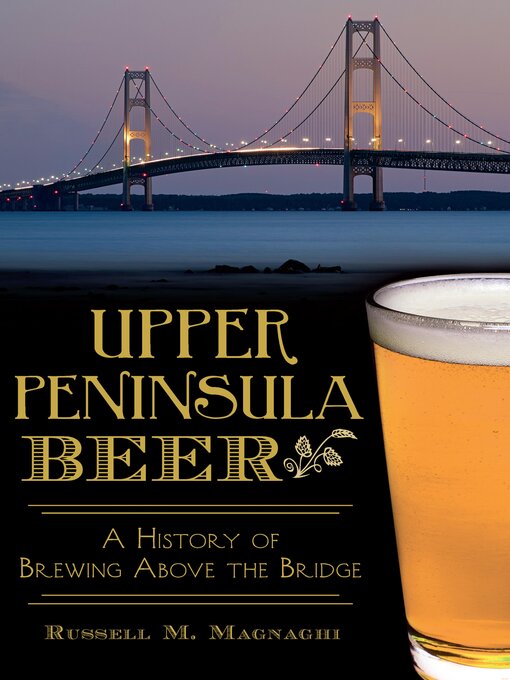 Cover image for Upper Peninsula Beer
